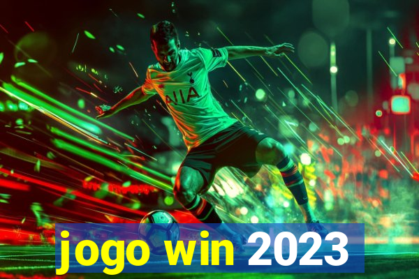 jogo win 2023